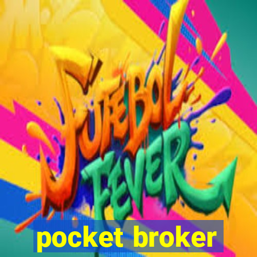 pocket broker